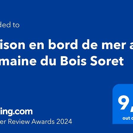 Maison En Bord De Mer Au Domaine Du Bois Soret 노트르담드몽 외부 사진